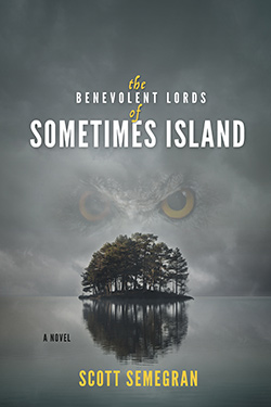 The Benevolent Lords of Sometimes Island  - front cover