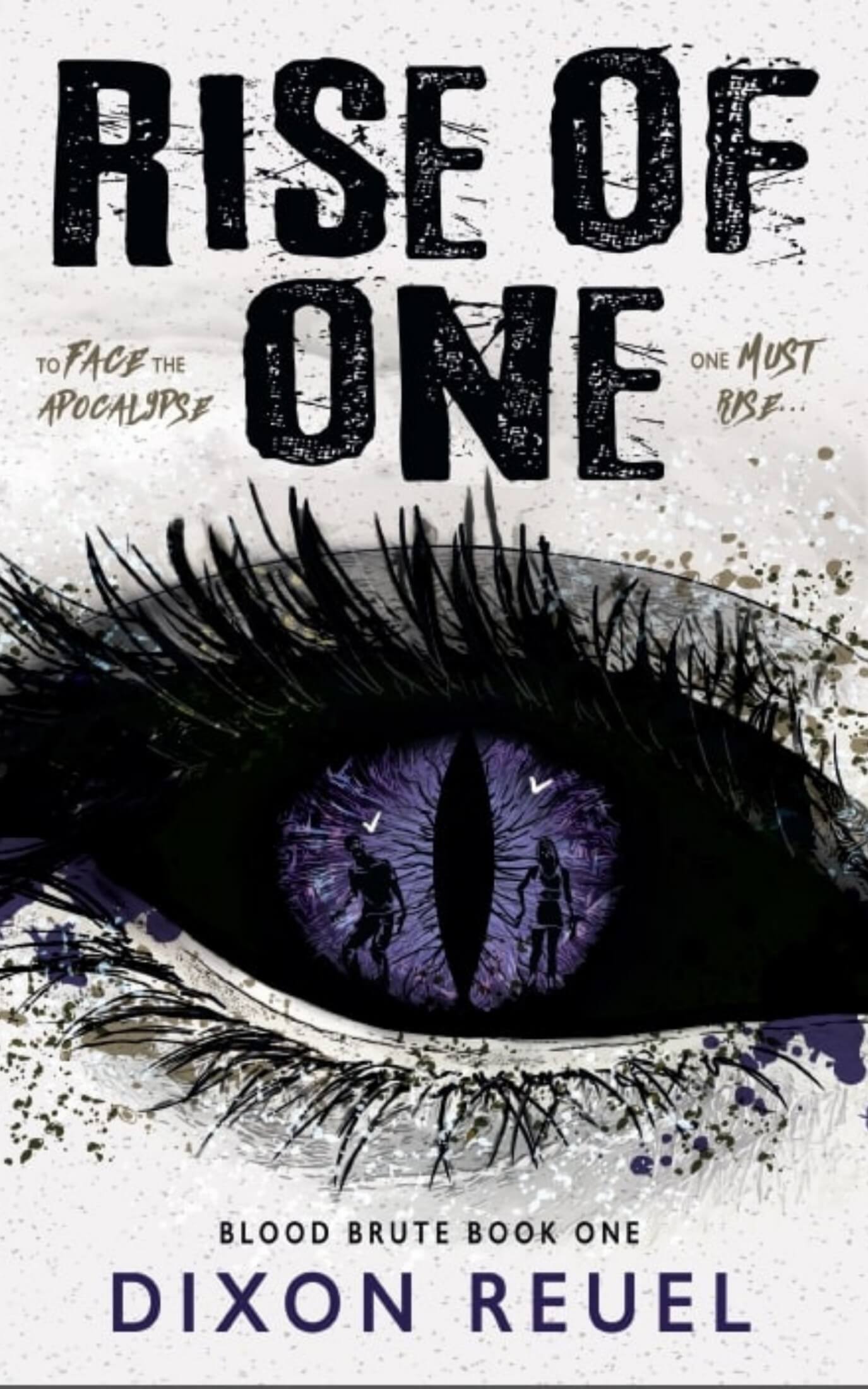 Book cover of Rise of One by Dixon Reuel