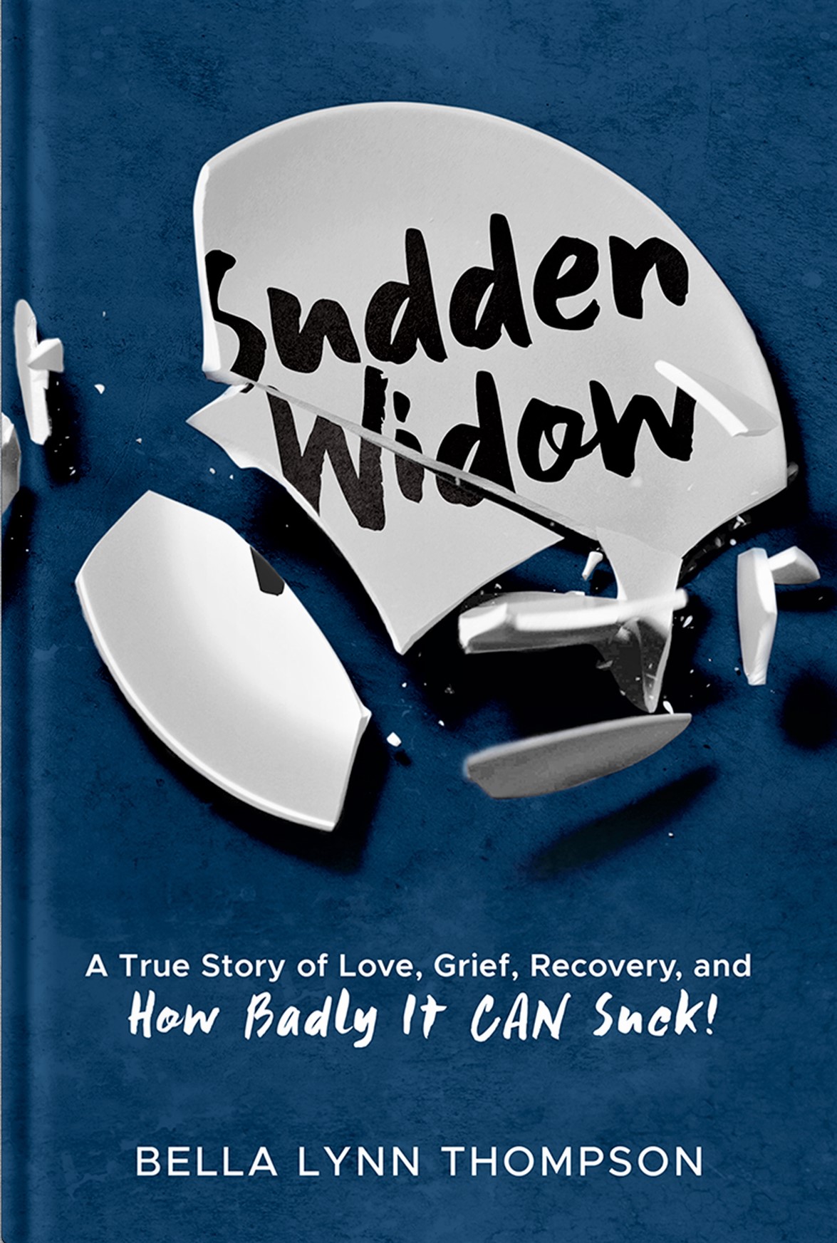 Sudden Widow (those words) are in a 3D mock-up of a broken plate and the subtitle is below