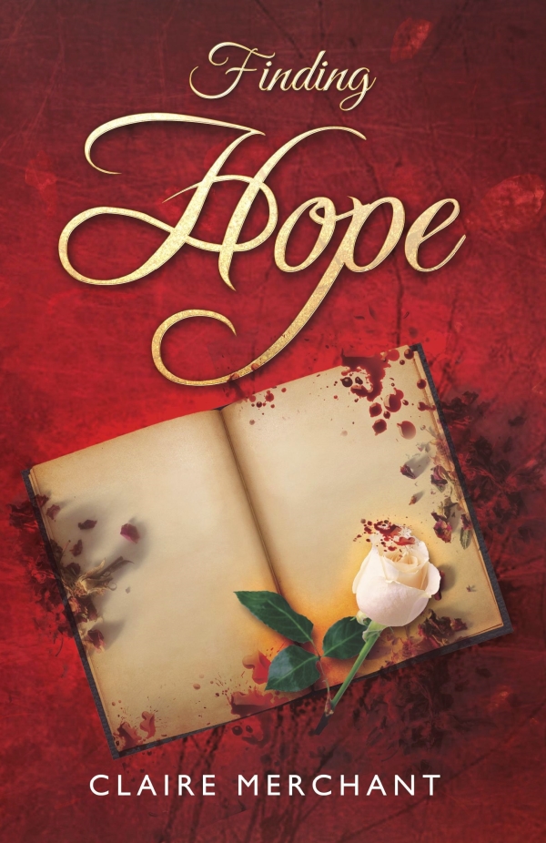 Book Cover - Finding Hope by Claire Merchant