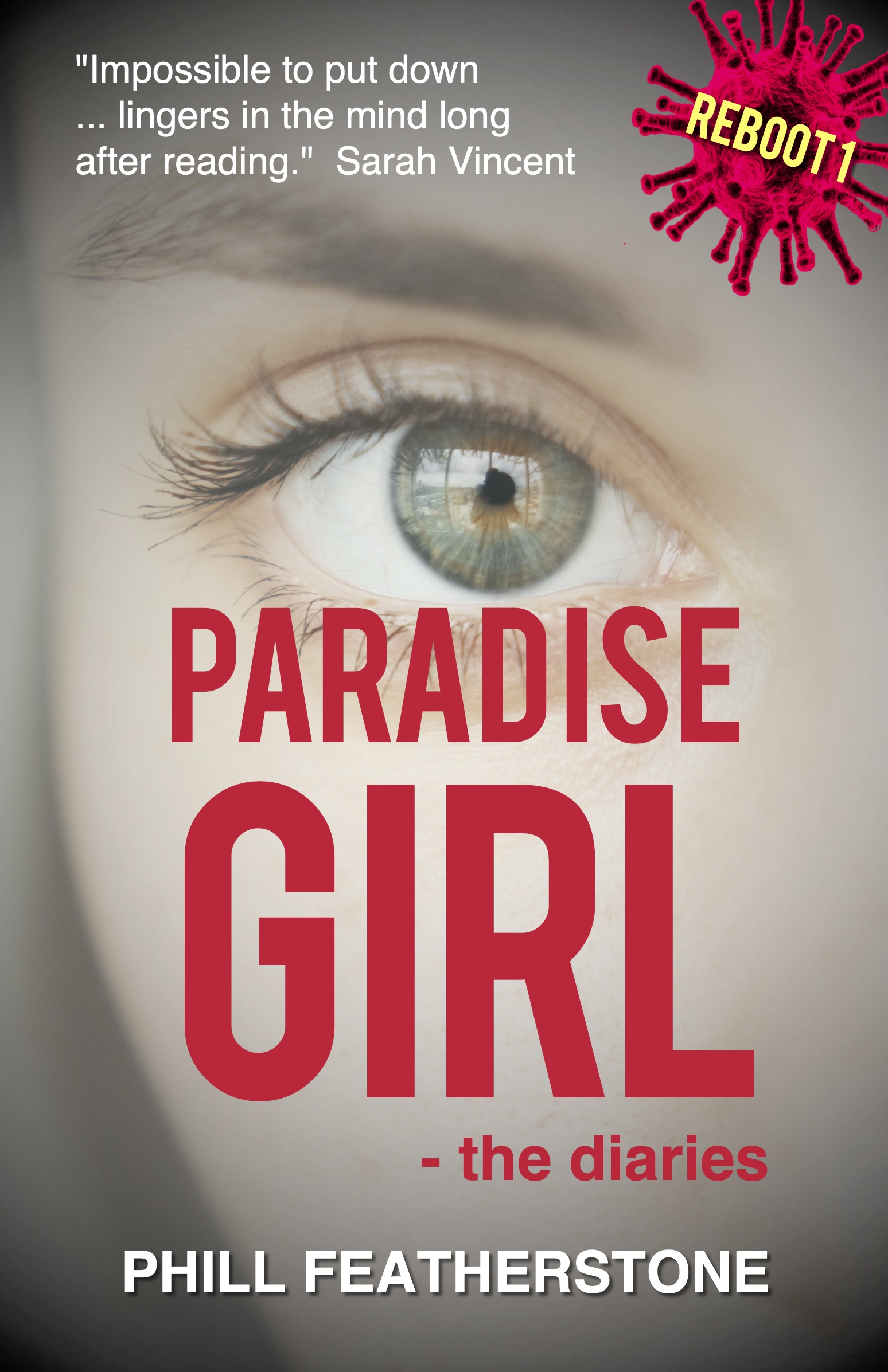 Close up of part of a girl's face. Her eye stares at the reader over the title.