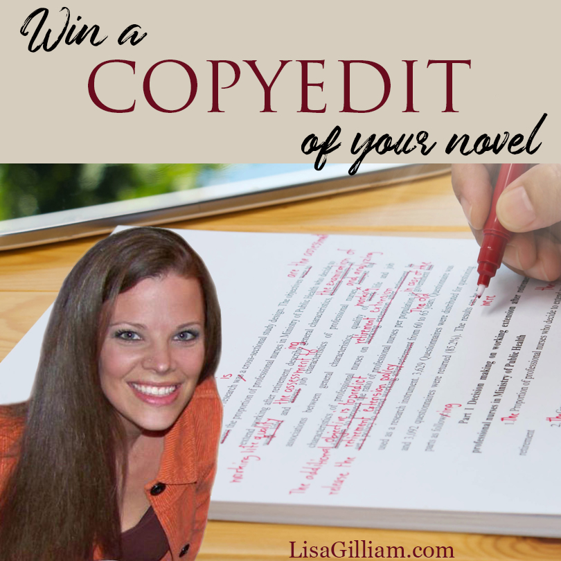 Win a copyedit of your novel from Lisa Gilliam