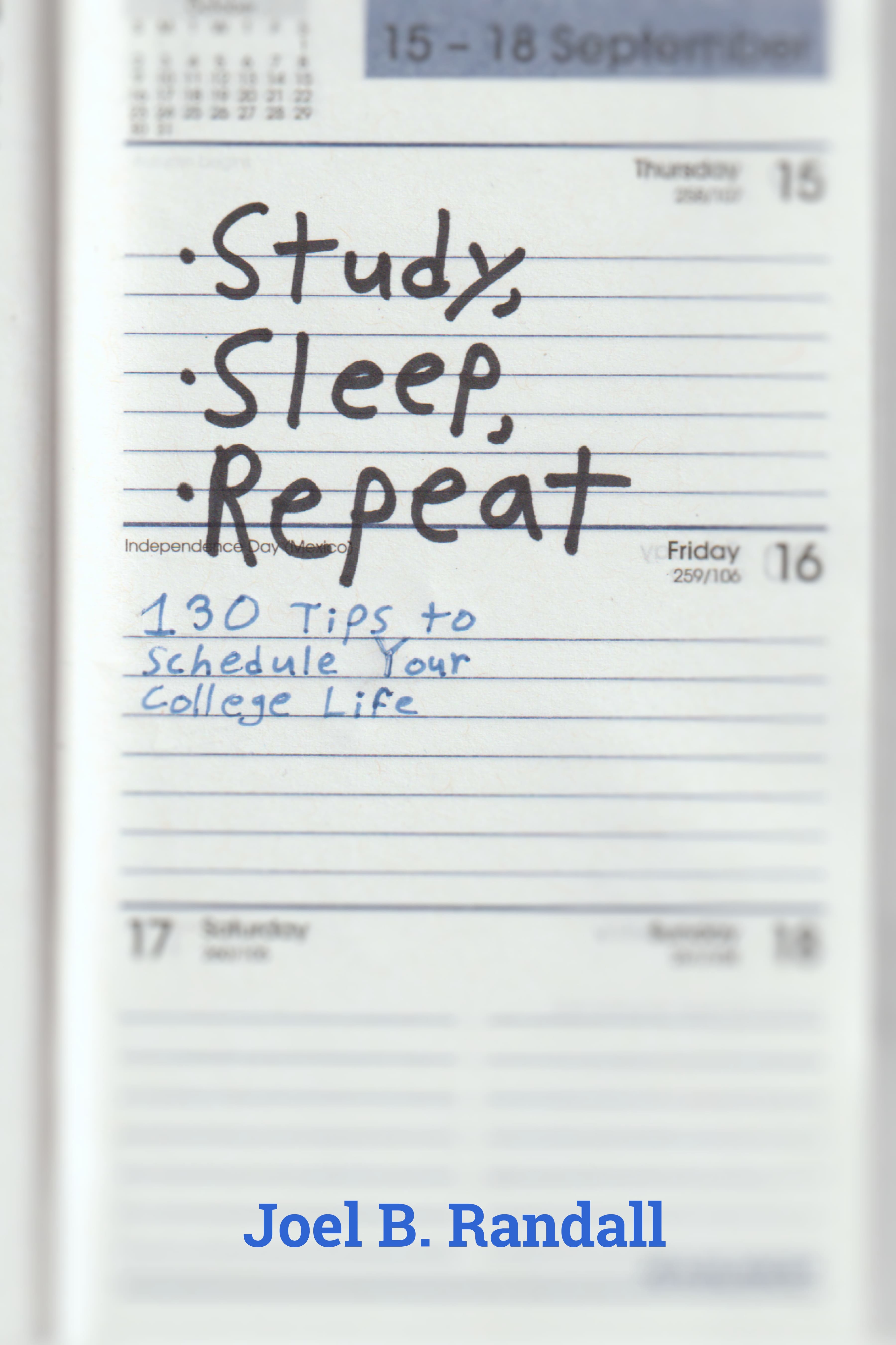 A page in a weekly planner with the text "Study, Sleep, Repeat: 130 Tips to Schedule Your College Life."