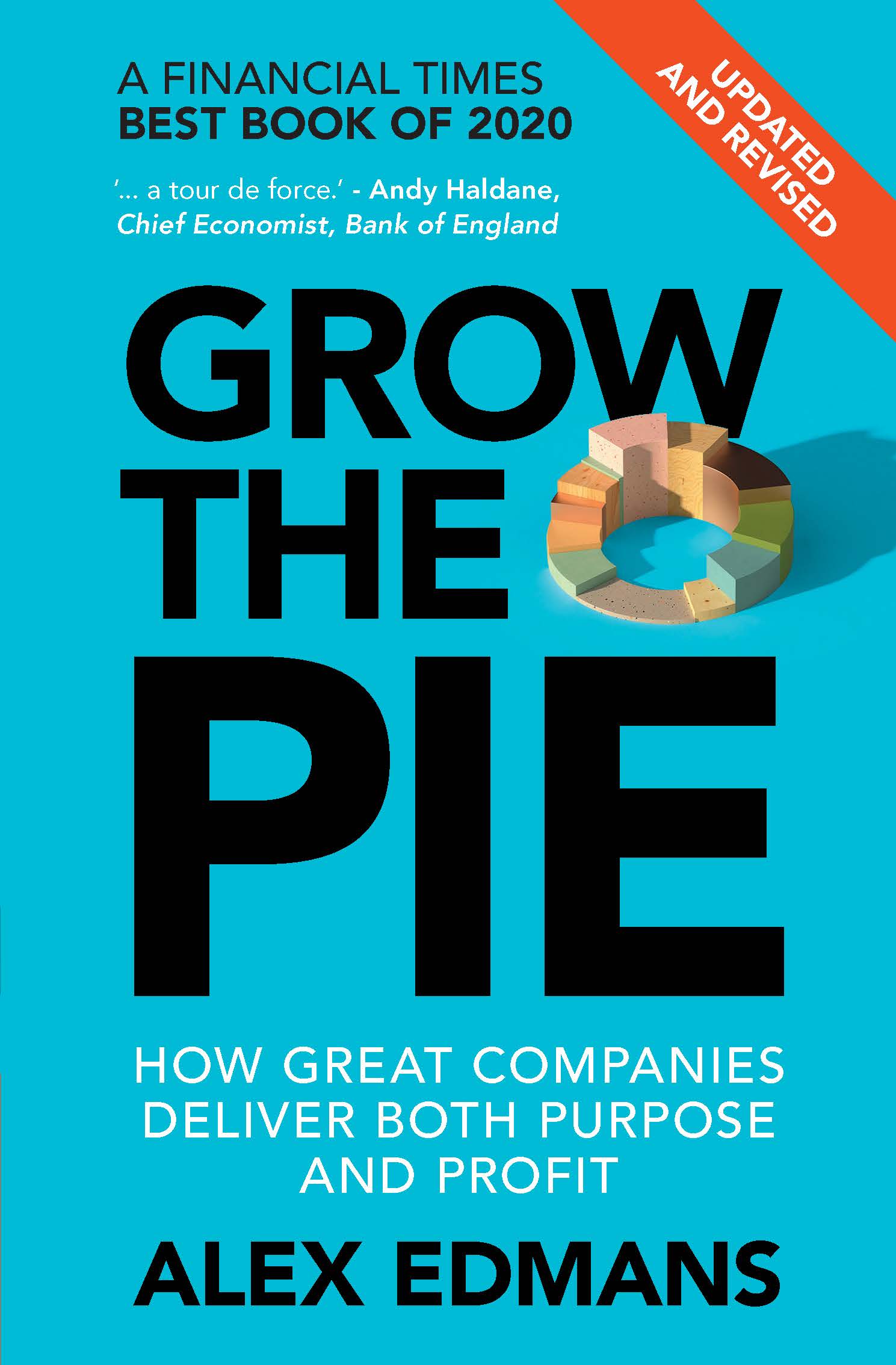 Book cover of Grow the Pie: How Great Companies Deliver Both Purpose and Profit