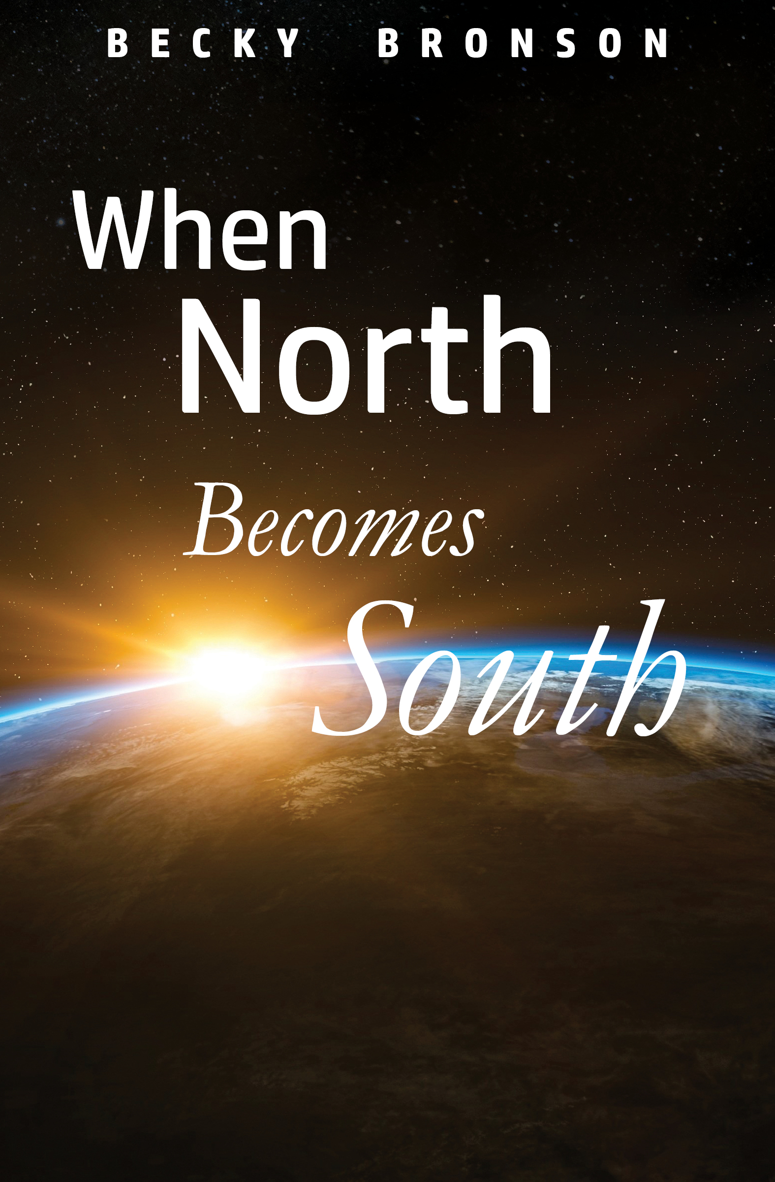 Book cover: When North Becomes South