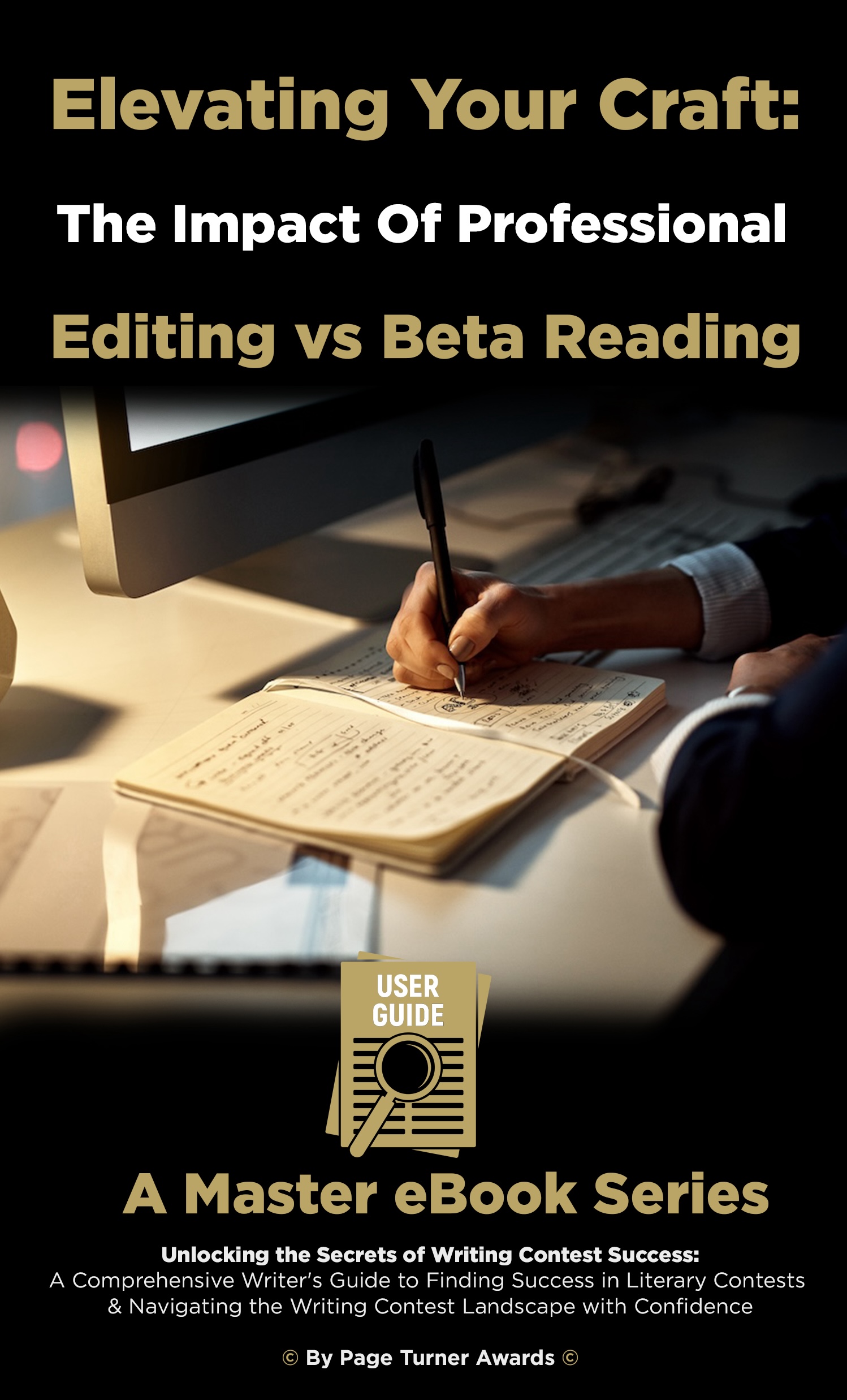 Elevating Your Craft:  The Impact of Professional  Editing Vs Beta Reading