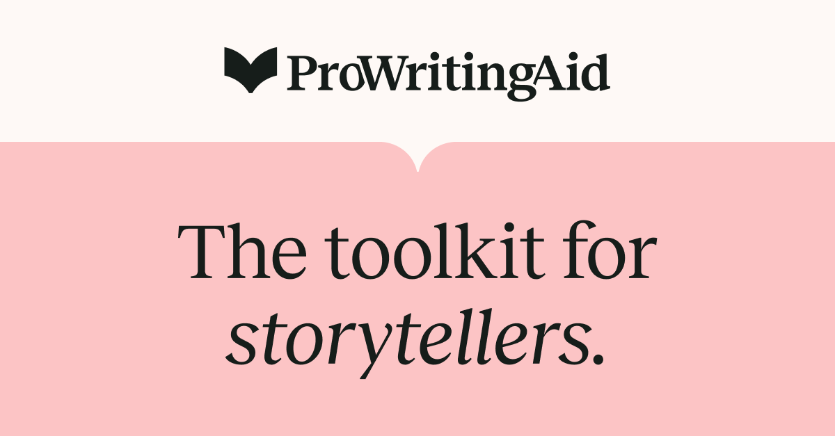 ProWritingAid is the essential toolkit for storytellers, helping over 4 million writers craft their stories and bring them to life.