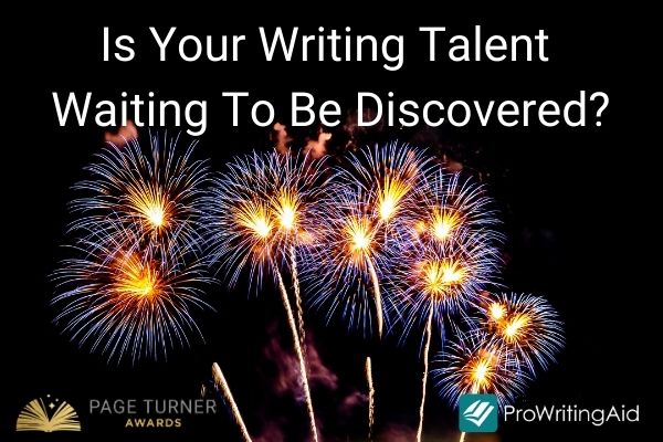 Is your writing talent waiting to be discovered?