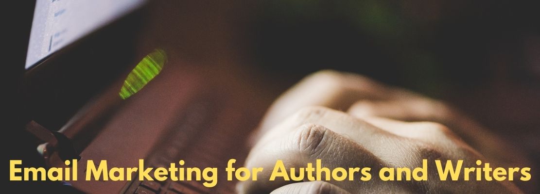 Writing Workshop - Email Marketing for Authors and Writers