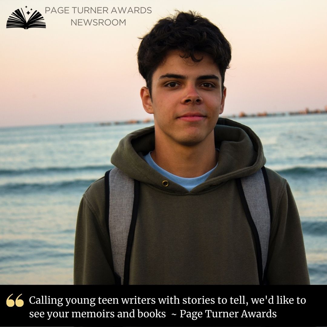 Calling young writers with stories to tell, we'd like to see your memoirs and books ~ Page Turner Awards