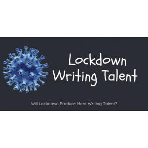 Will Lockdown Produce More Writing Talent?