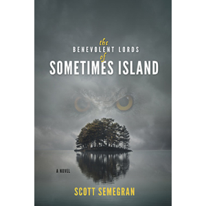 The Benevolent Lords of Sometimes Island - front cover