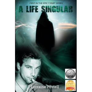 A Life Singular, Book 1, by Lorraine Pestell