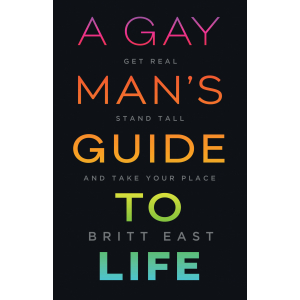 Book Cover Image for A Gay Man's Guide to Life