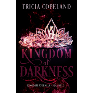 Kingdom of Darkness Tricia Copeland ebook cover