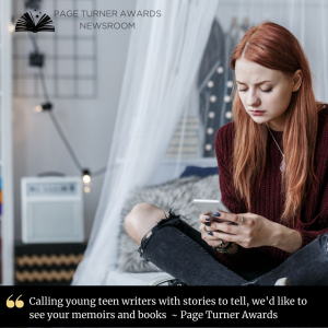Page Turner Awards is inviting young aspiring writers and budding authors in the students’ and teen community to join their community of writers and get involved in the Page Turner Awards 2021 writing contest for young writers. Page Turner Awards is inviting young aspiring writers and budding authors in the students’ and teen community to join their community of writers and get involved in the Page Turner Awards 2021 writing contest for young writers.