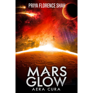 Mars Glow: Aera Cura