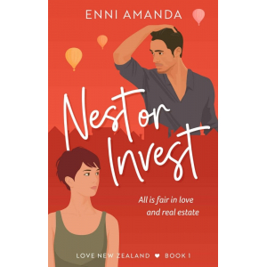 Nest or Invest – All is fair in love and real estate