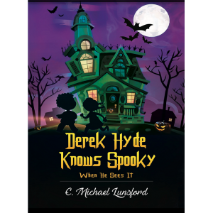 Book cover for Derek Hyde Knows Spooky When He Sees It