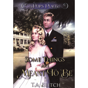 Book cover of Pop's Place: Some Things Are Meant To Be