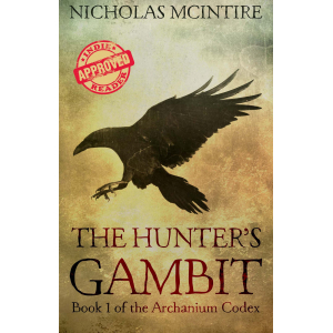 A raven descends. Author: Nicholas McIntire, Title: The Hunter's Gambit, Book One of the Archanium Codex