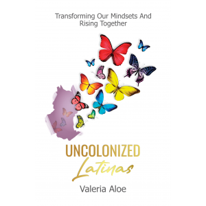 colorful butterflies representing the diversity of Hispanics, breaking through the book cover (representing breaking through limiting cultural beliefs)