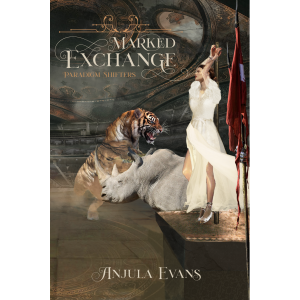 Cover of Marked Exchange, a novel written by Anjula Evans