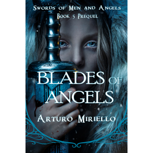 Blades of Angels