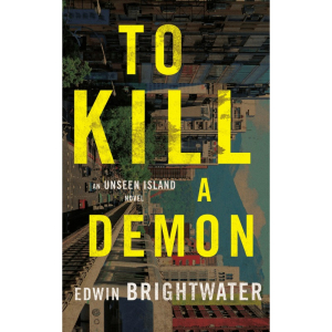 Cover of novel "To Kill A Demon"