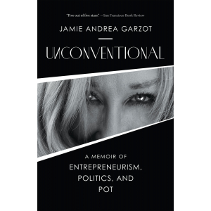 Pioneer cannabis CEO gets down and dirty in the political and regulatory trenches of California’s greenest industry. An inspirational story about taking a chance, following your vision, and thriving in one of the US’s wildest emerging industries, Unconventional profiles Jamie Andrea Garzot’s journey as one of California’s legal cannabis industry pioneers as she shares insightful life lessons beyond business and cannabis. 