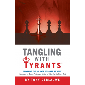 Tangling with Tyrants by Tony Deblauwe - book cover