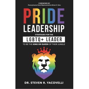 book cover in black with word "pride" in rainbow and leadership in white and a graphic male lion head with a crown and the lion is six shade of a rainbow