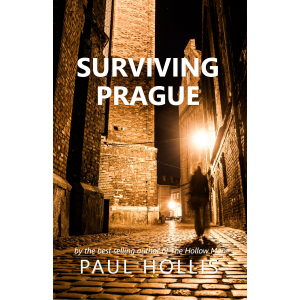 The dark streets of 1970's Prague is the setting for Surviving Prague, the third book in The Hollow Man series. 