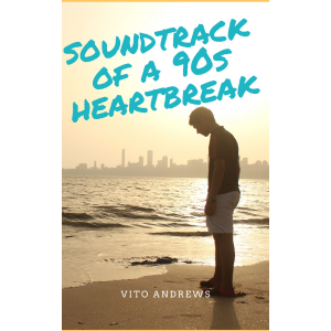 Soundtrack of a 90's Heartbreak cover