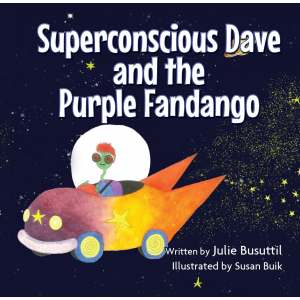 Superconscious Dave and the Purple Fandango - written by Julie Busuttil, illustrated by Susan Buik