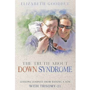 After achieving remarkable success as the winner of the inaugural Page Turner Awards 2020, Elizabeth Goodhue had her debut non-fiction title, The Truth About Down Syndrome, published.