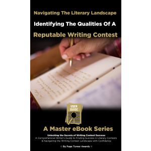 Navigating The Literary Landscape: Identifying The Qualities Of A Reputable Writing Contest