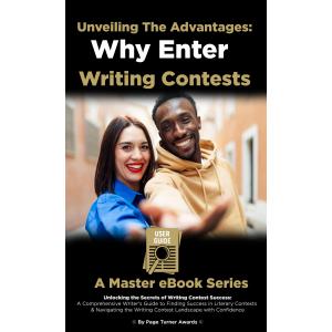 Unveiling The Advantages: Why Enter Writing Contests?