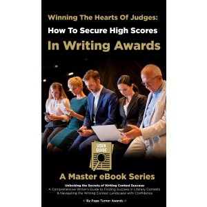 Winning The Hearts Of Judges: How To Secure High Scores In Writing Awards