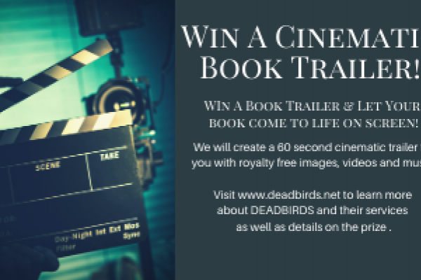 Win a cinematic book trailer from Deadbirds